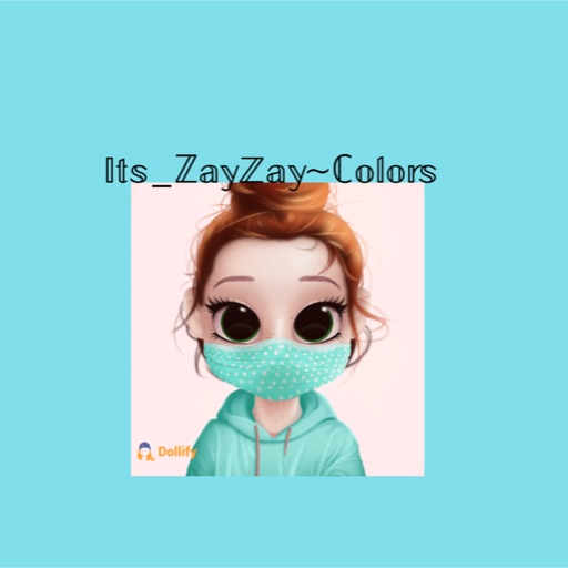 Its_ZayZay~Colors