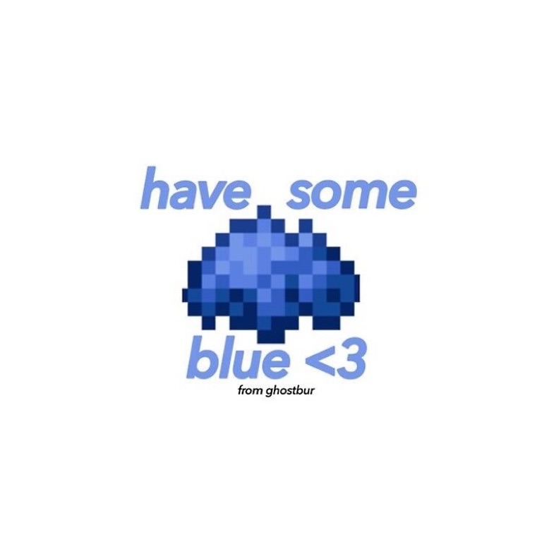 Have some blue :)